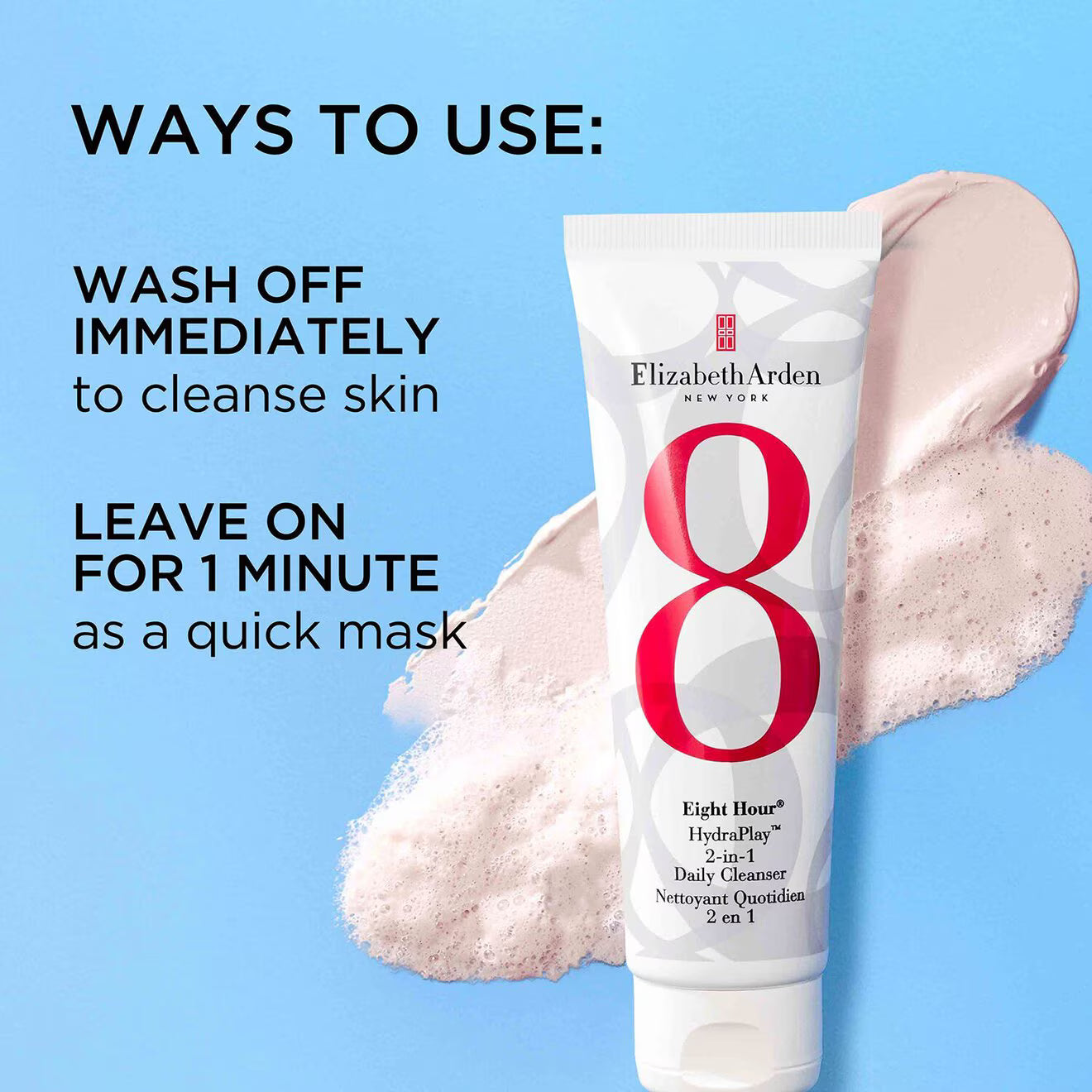 Eight Hour® HydraPlay™ 2-in-1 Daily Cleanser